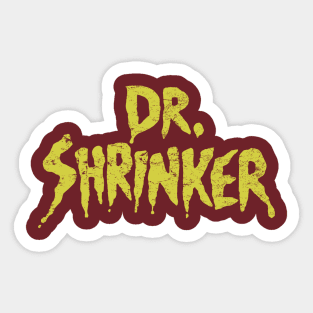 Dr. Shrinker Sticker